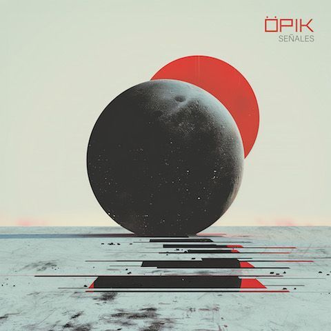 Öpik lanzan un nuevo single «Señales» compuesto por el tema original y un remix